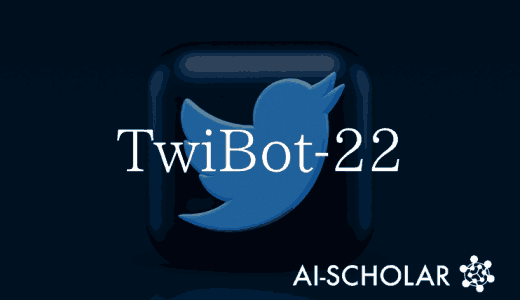 TwiBot-22, A Large G