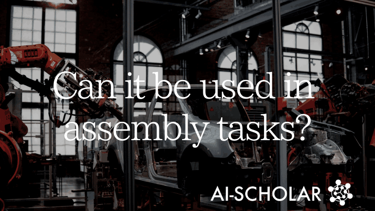 Can Robots Trained By Deep Reinforcement Learning Be Used In Factories For Assembly Tasks?