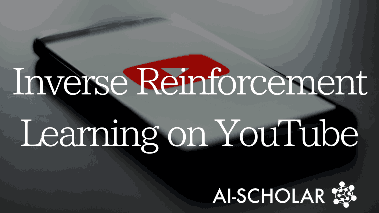 The Age Of Inverse Reinforcement Learning On YouTube? What Do Robots Need To Learn From Humans?